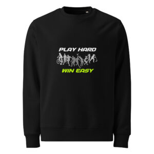 Unisex eco sweatshirt "PLAY HARD, WIN EASY 2"