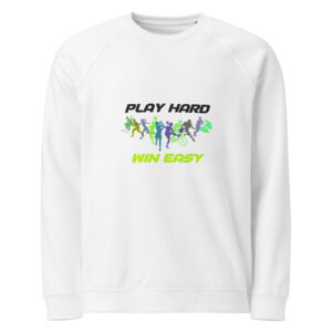 Unisex organic raglan sweatshirt "PLAY HARD, WIN EASY"