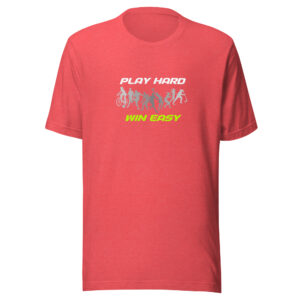 Unisex t-shirt "PLAY HARD, WIN EASY 2"